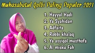 MUHASABATUL QOLBI FULL ALBUM TERBARU PALING POPULER 2021