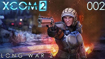 Long War 2 - XCOM 2 [S1] (Part 002)