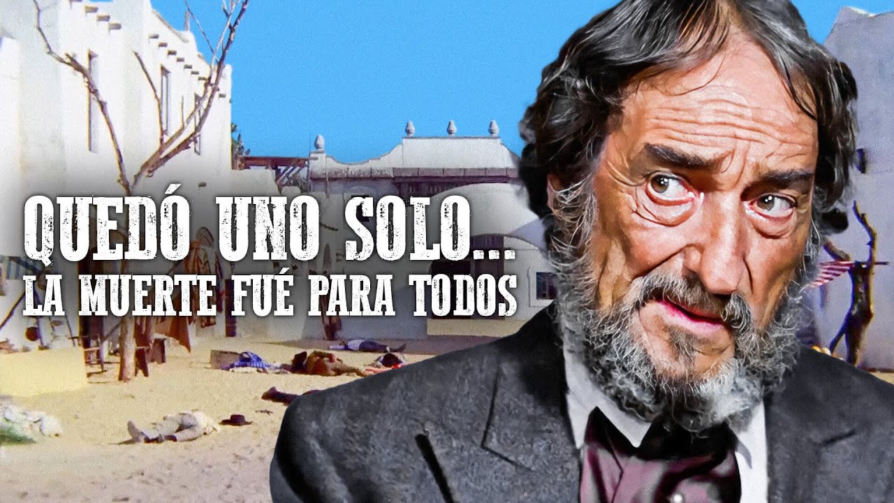 Quedó uno solo... la muerte fué para todos | PELÍCULA DEL OESTE | Película Completa | Español