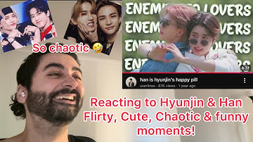Reacting to Hyunjin & Han Flirty, Cute, Chaotic & Funny Moments HyunSung Ship - Stray Kids