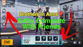 How to Complete Brothers In Arms Match With Friends Easy