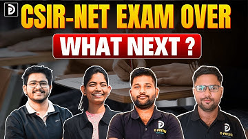 CSIR NET Dec 2025 Exam Over What Next ? | D PHYSICS