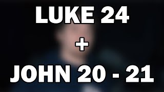Luke 24; John 20–21 | The Risen Lord