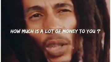 My richness is life forever by bob marley😎