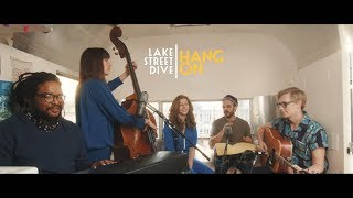 Lake Street Dive - "Hang On" [Live Performance] chords