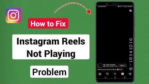 How to Fix Instagram Reels Not Playing  / 2025 (Updated)
