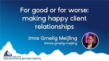 02 a For good or for worse making happy client relationships | XYSRSE | DMC 2025