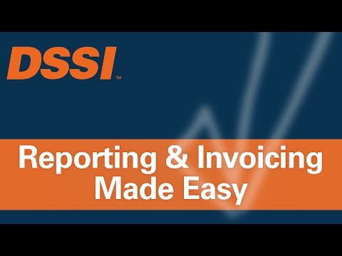 Reporting, Invoicing and More Made Easy with DSSI