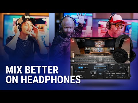 Mix Better on Headphones 🎧 Waves Nx Ocean Way Nashville Plugin