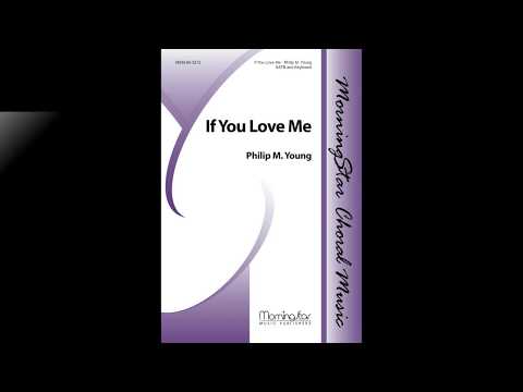 If You Love Me By Philip M Young