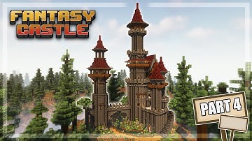 How to Build a Fantasy Castle in Minecraft - Tutorial [Part 4/4]