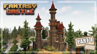 How to Build a Fantasy Castle in Minecraft - Tutorial [Part 4/4]
