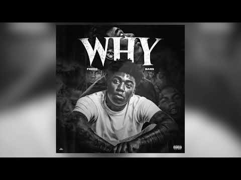 Fredo Bang – Why (Official Audio)