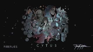 Cytus II - Fireflies ► Synthwave