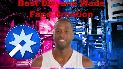 Best Dwyane Wade Face Creation||Next Gen NBA2k21||