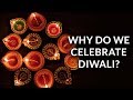 Why do we celebrate Diwali? #followinglove