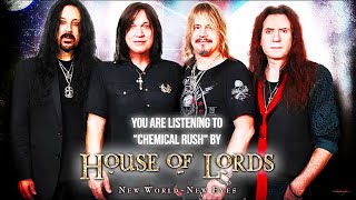 House Of Lords   “Chemical Rush“   Official Audio