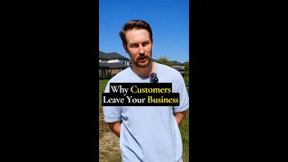 Why Customers Leave Your Business #shorts