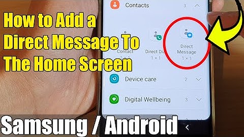 Galaxy S22/S22+/Ultra: How to Add a Direct Message To The Home Screen