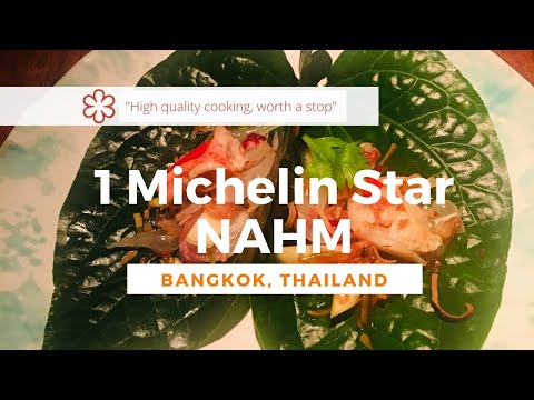 NAHM, Bangkok’s Finest Thai Food | 1 Michelin Star