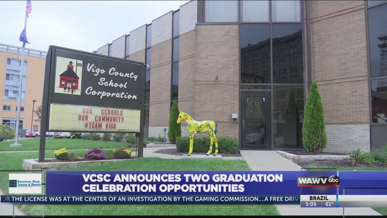 Vigo County Schools announce plans for 2020 graduations YouTube