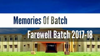 Memories - Farewell Party 2017-18