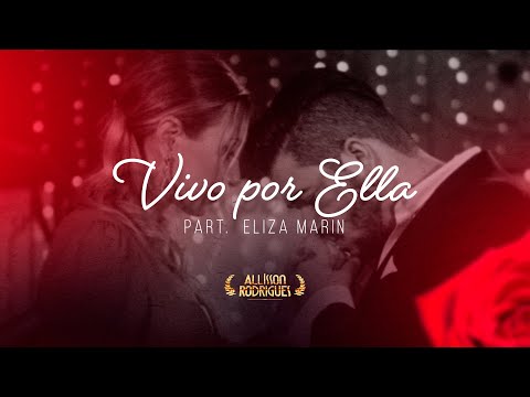 Allisson Rodrigues feat. Eliza Marin - Vivo Por Ella