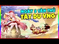 Tây Du VNG Đại Náo Tam Giới: Tân Thủ Ngày 3 Tại S1 Đã Vào Top 10 Sever - Những Điều Cần Lưu Ý