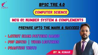 BPSC TRE 4.0 Computer Science MCQ | Number System & Complements | Most Important Questions