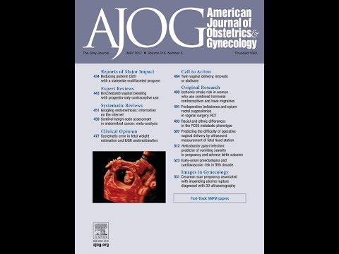 American Journal of Obstetrics & Gynecology 2017年5月号　講師：国際医療技術研究所／荒木重雄
