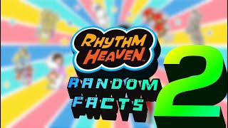 Random Rhythm Heaven Facts 2