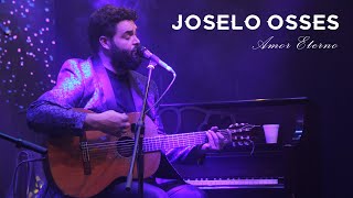 Concierto Joselo Osses - Amor Eterno