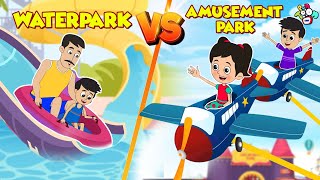 Waterpark vs Amusement Park | Kids Fun | বাংলা গল্প | বাচ্চাদের জন্য নৈতিক গল্প | PunToon Kids