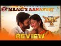 Maari 2 - Maari’s Aanandhi (Lyric Video) Review | Dhanush | Ilaiyaraaja | Yuvan Shankar Raja