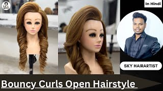 Bouncy Curls Open Hairstyle || ​⁠@skyhairartist