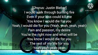 Justin Bieber - Die For You (feat. Dominic Fike) [Lyrics]