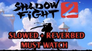 Clouds Heaven (slowed + reverbed) II Shadow Fight 2 II Soundtrack II Resimi