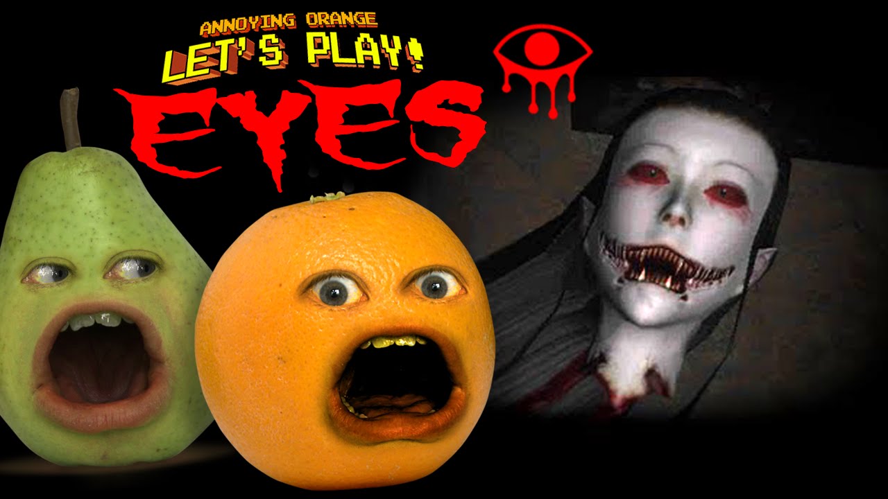  Annoying  Orange  and Pear Play EYES Horror game  SH 