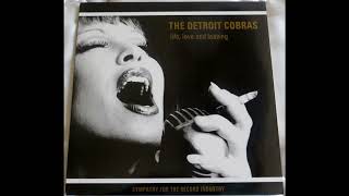 The Detroit Cobras - Life, Love and Leaving 2001 Full Album Vinyl