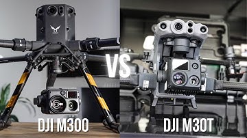 DJI M30T VS M300 - Real world comparison - Which one to buy?