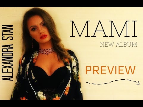 ALEXANDRA STAN - NEW ALBUM MAMI (SOON)