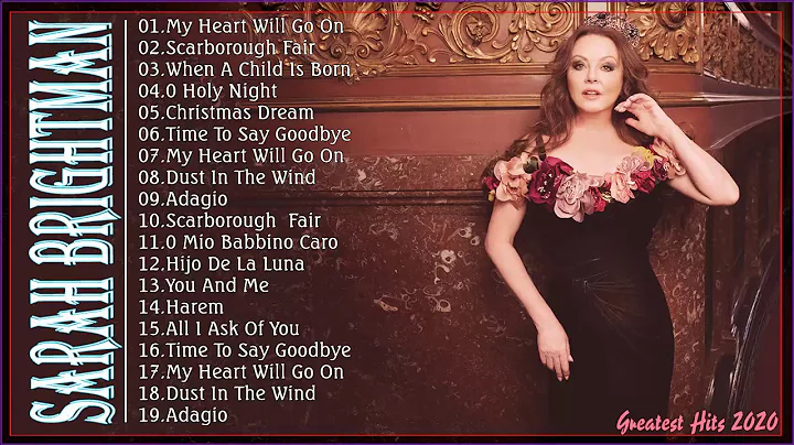 Sarah Brightman Greatest Hits Full Album - Sarah B...