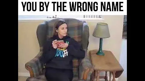 When Your Mom Calls You By The Wrong Name