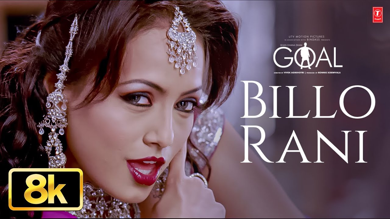 Billo Rani Serial Billo Rani -Video Song | Dhan Dhana Dhan Goal |John Abraham | Pritam ...