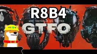 【GTFO】Rundown8 B4【Vtuber】