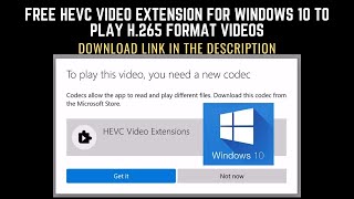 Filmora HEVC Video Extensions Free Download Windows 10 For