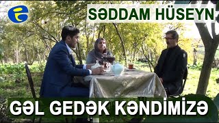 Seddam Huseynzade - Gel Gedek Kendimize () 2021 Resimi