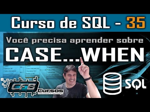 Vídeo: O que significa case quando em SQL?