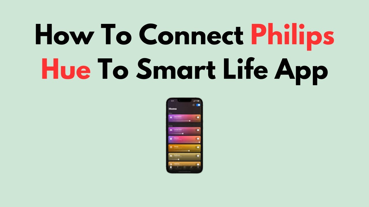 Does Philips Hue Work With Smart Life App