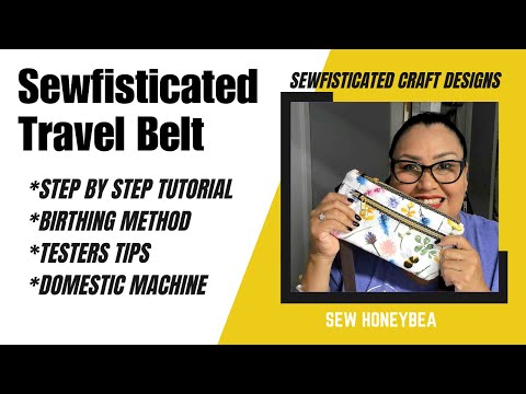 Sewfisticated Travel Belt Don't travel without it. Domestic Machine/Birthing Method Sew HoneyBea